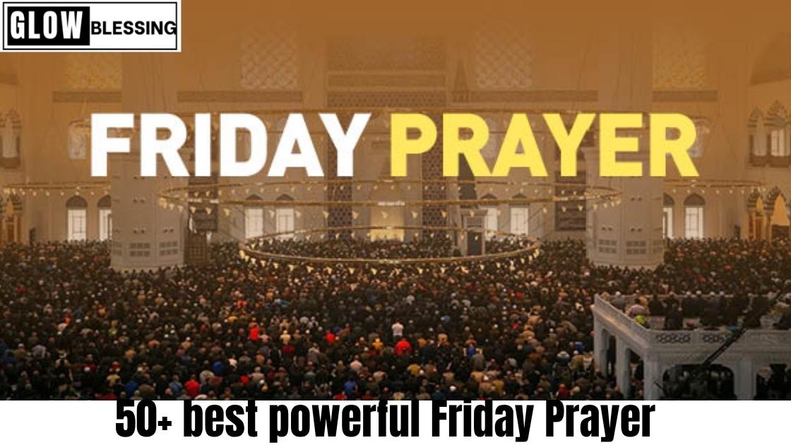 best powerful Friday Prayer