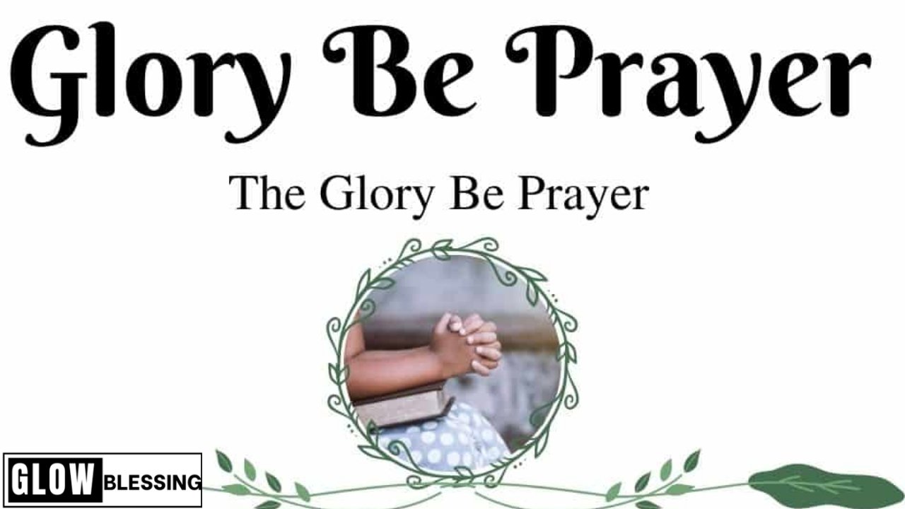 40 Best  Glory Be Prayer