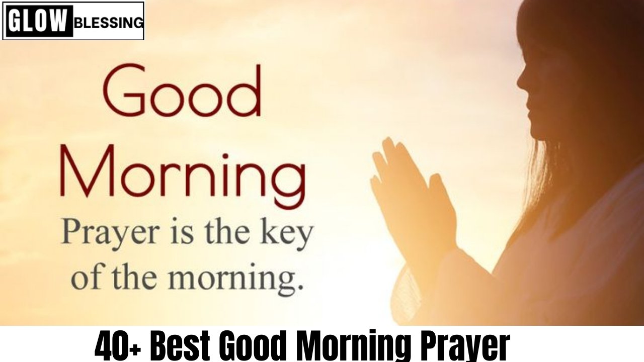 Best Good Morning Prayer