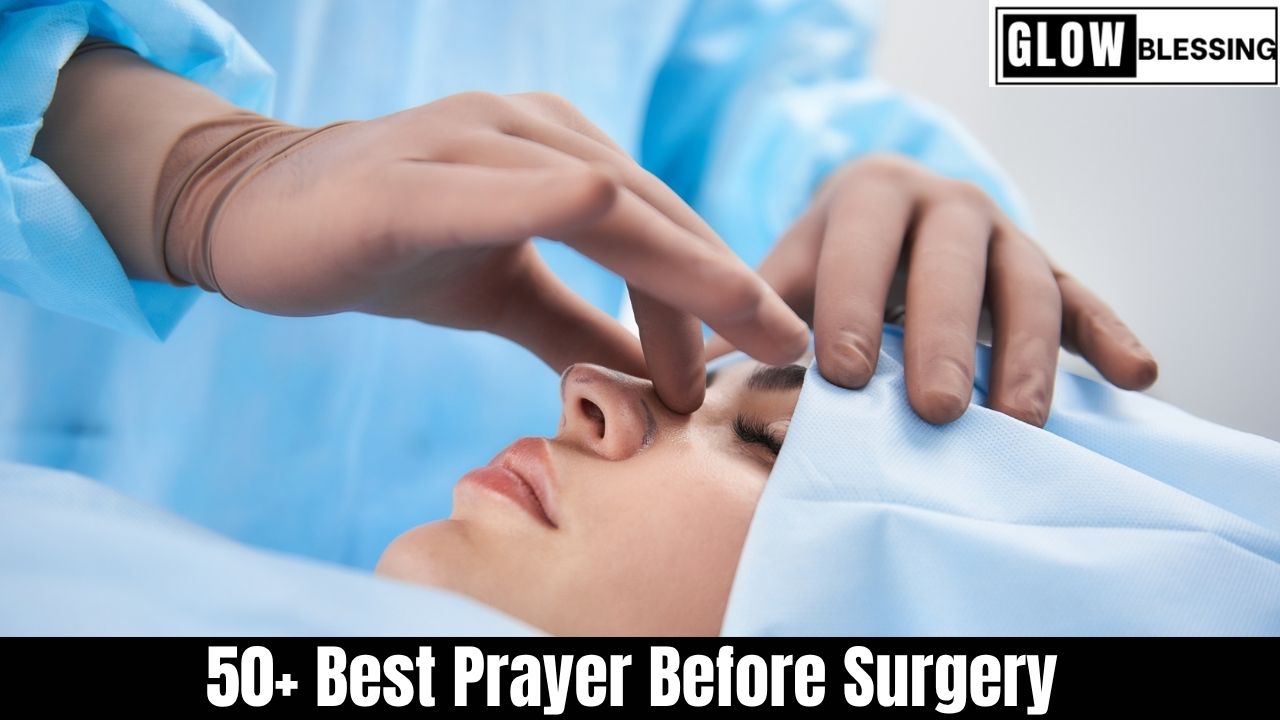 50+ Best Prayer Before Surgery (1)