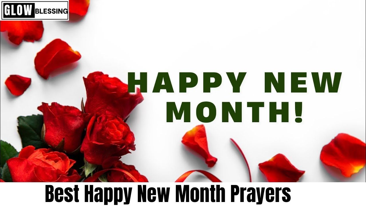 Best Happy New Month Prayers