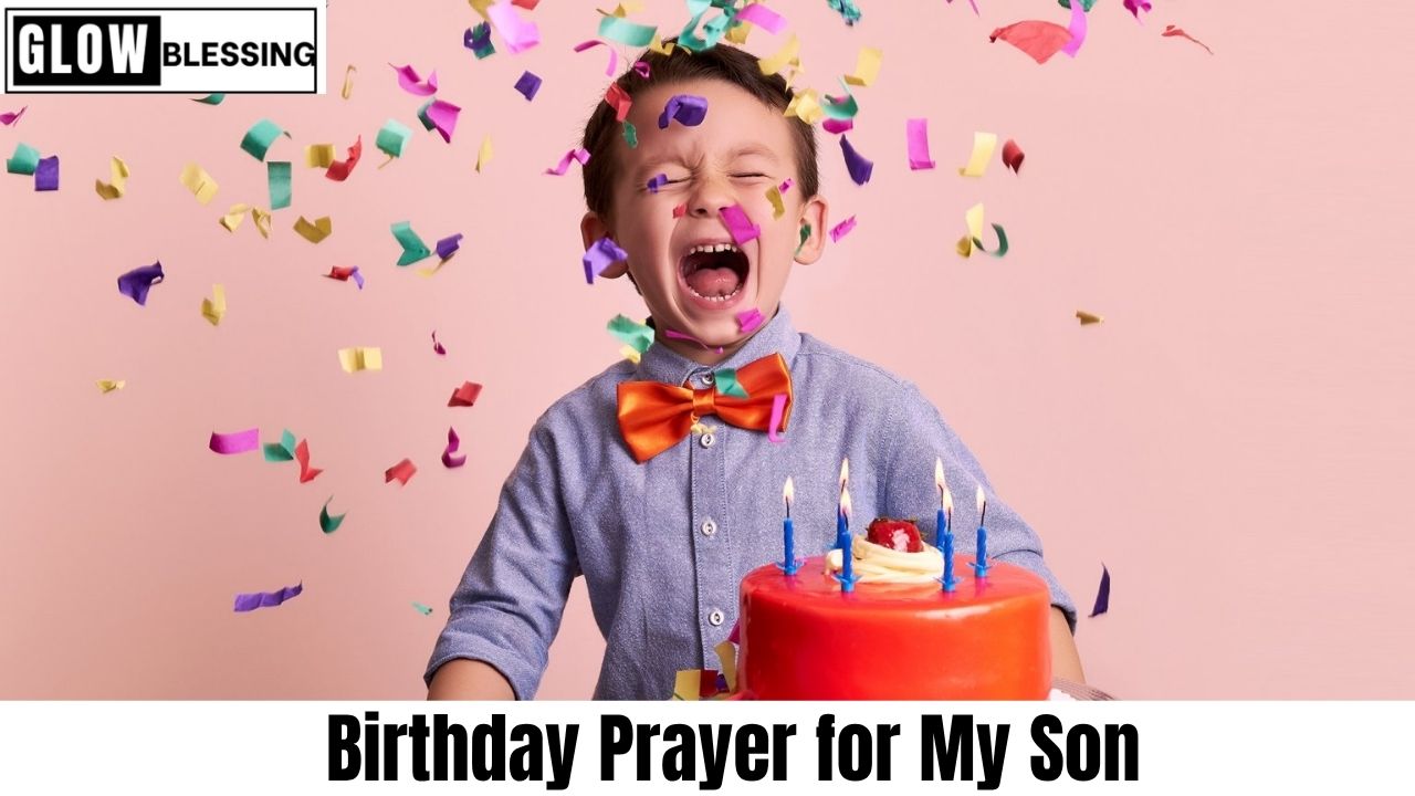 Birthday Prayer for My Son