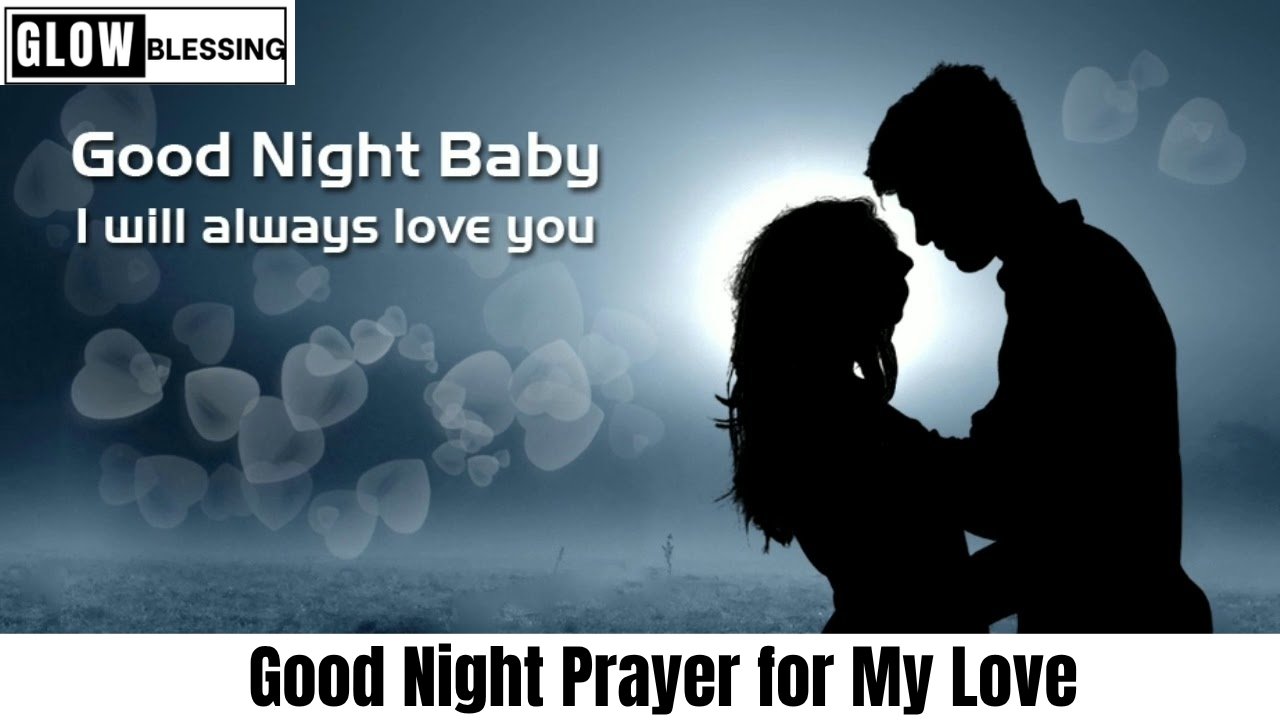 Good Night Prayer for My Love