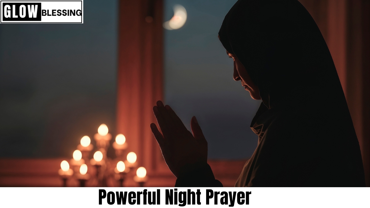100+ Powerful Night Prayer for Peaceful Sleep