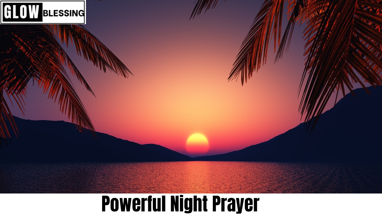 100+ Powerful Night Prayer for Peaceful Sleep