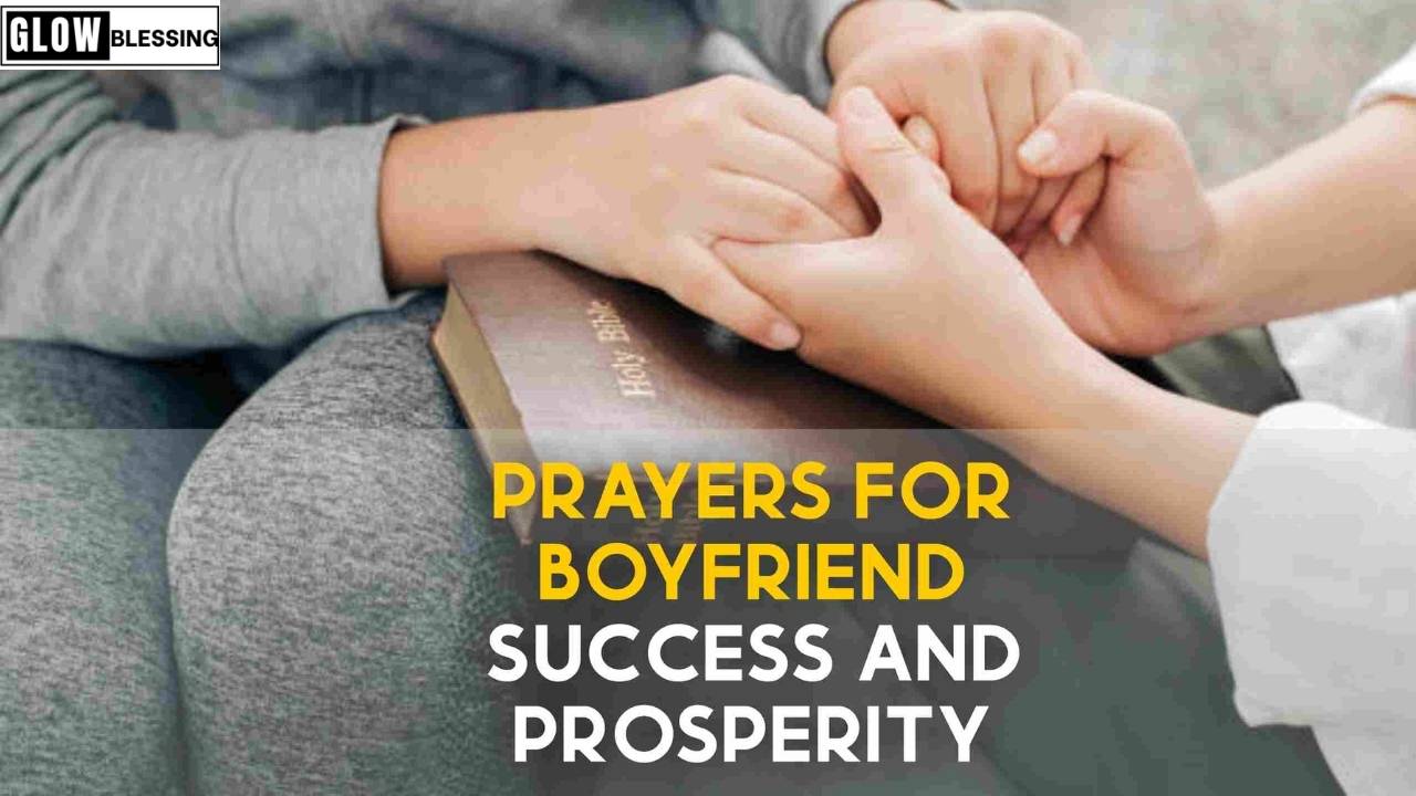 Prayer for My Boyfriend’s Success in Life