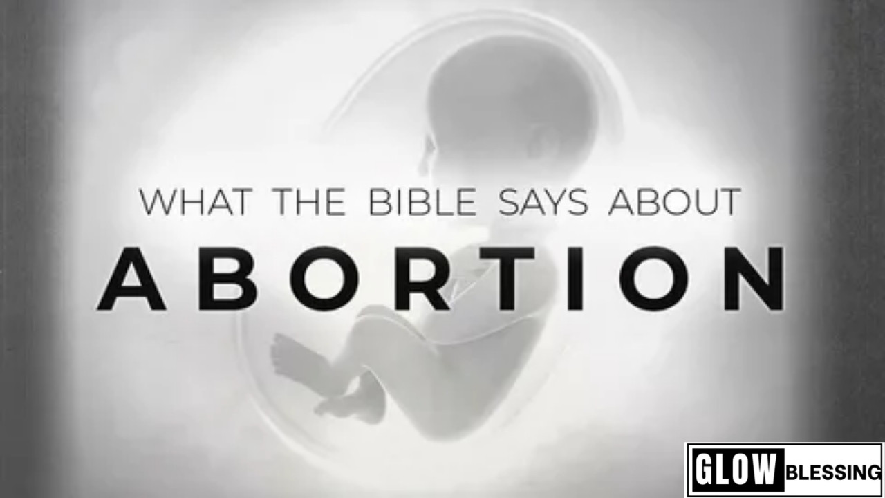 What Does the Bible Say About Abortion?
