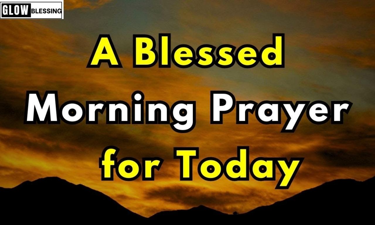 Powerful Morning Prayers for Friends to be Blessed (2)