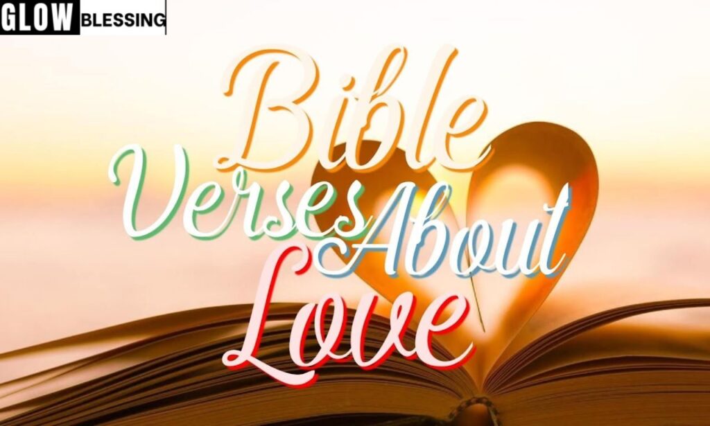 Bible Verses About Love