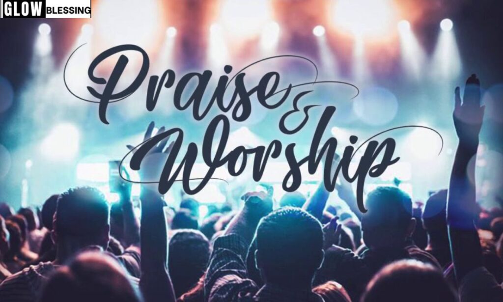 Live a Life of Worship and Praise