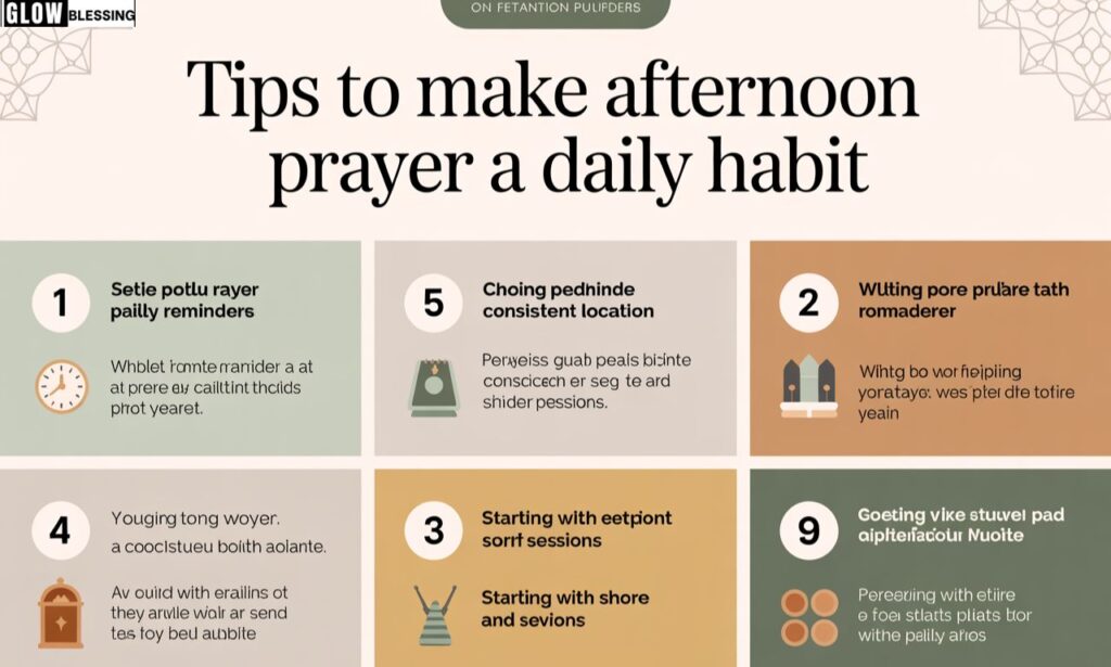Tips to Make Afternoon Prayer a Daily Habit