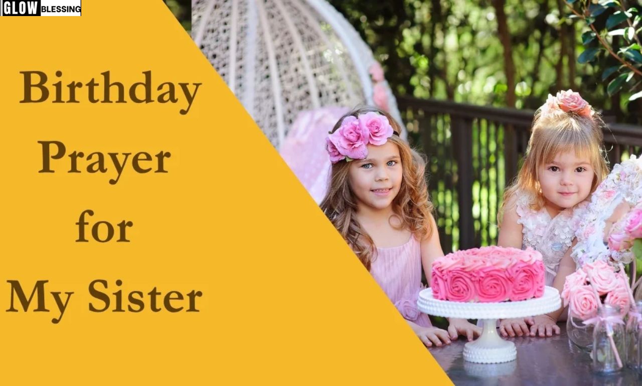 Birthday Prayer for My Sister