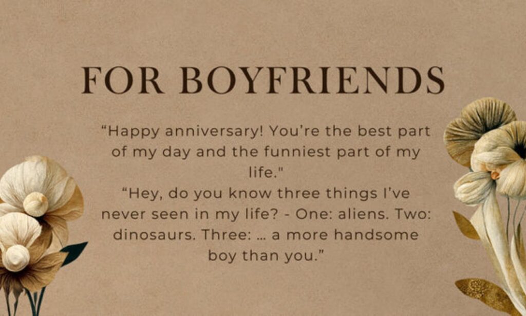 Funny Anniversary Quotes for Boyfriend
