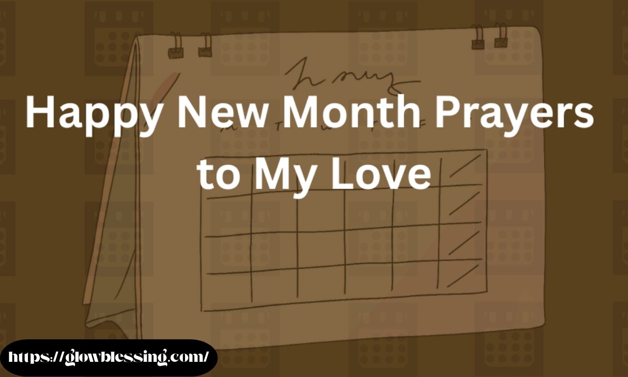 happy new month prayer to my love